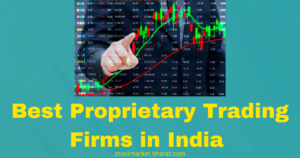 Best Proprietary Trading Firms in India